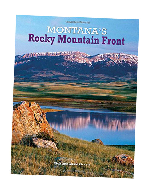 "Montana's Rocky Mountain Front" Paperback